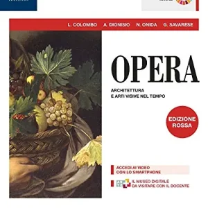 Direttamente Dal Produttore Opera. Ediz. rossa. Per le Scuole superiori. Con e-book. Con espansione online vol. 4
