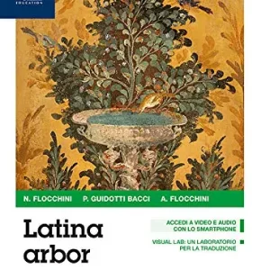 Acquista Ora Latina arbor. Grammatica. Per le Scuole superiori. Con e-book. Con espansione online. Con 2 libri Esercizi-Reportori lessicali vol. 1