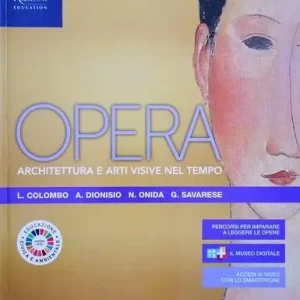 Scelto Dai Clienti Opera. Architettura e arti visive nel tempo. Per le Scuole superiori. Con e-book. Con espansione online vol. 5