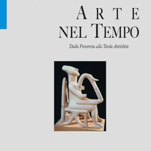 Arte nel tempo. Ediz. blu. Per le Scuole superiori. Con e-book. Con espansione online vol. 3 Acquista Ora