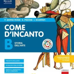 Spedizione Espresso Come d‘incanto. Per la Scuola media. Con e-book. Con espansione online vol. B