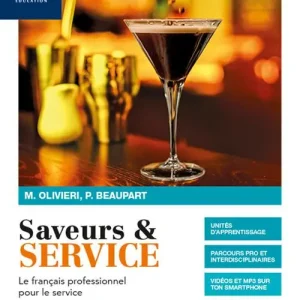 Saveurs & service. Le francais professionnel pour le service. Per gli Ist. professionali. Con e-book. Con espansione online. Con CD-Audio Quantità Limitata