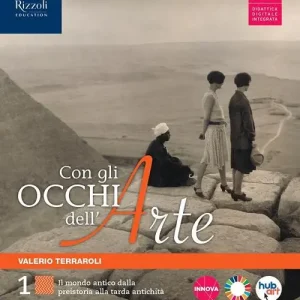 Con gli occhi dell‘arte. Per le Scuole superiori. Con e-book. Con espansione online vol. 1 Bestseller