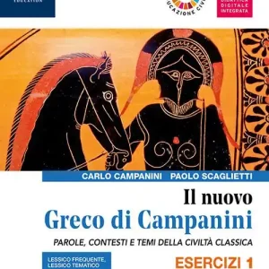 Compra Adesso Il nuovo Greco di Campanini. Esercizi. Con Laboratorio traduzioni e Grammatica. Per le Scuole superiori. Con e-book. Con espansione online vol. 1