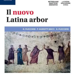 Il nuovo latina arbor.. Percorsi. Con Repertori lessicali. Per le Scuole superiori. Con e-book. Con espansione online vol. 1 Offerta