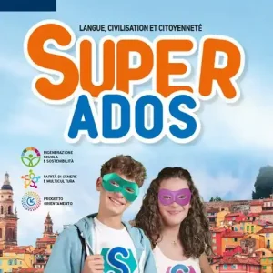 Offerta Limitata Super ados. Vol. compatto. Con Grammaire visuelle, Vers l‘exam. Per la Scuola media. Con e-book. Con espansione online