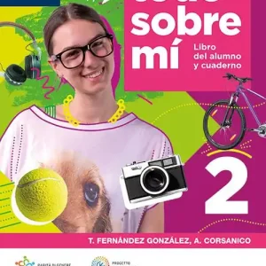 Todo sobre mí. Per la Scuola media. Con e-book. Con espansione online vol. 2 Ultime Pezzi