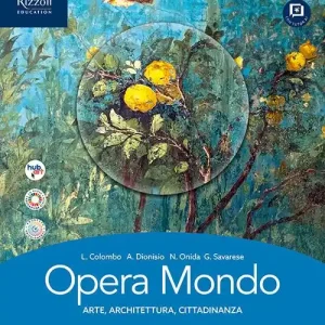 Sconto Opera mondo. Per le Scuole superiori. Con e-book. Con espansione online vol. 1A