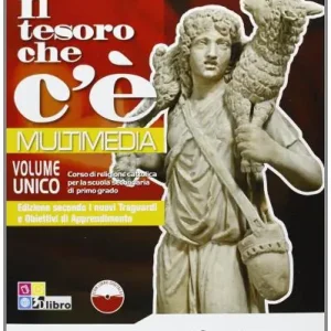 Promo Stagionale Il tesoro che c‘è. Multimedia. Vol. unico. Con dossier Bibbia e Chiesa. Per la Scuola media. Con espansione online