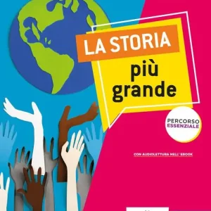 Spedizione Espresso La storia più grande. Percorso essenziale. Per la Scuola media. Con e-book. Con espansione online
