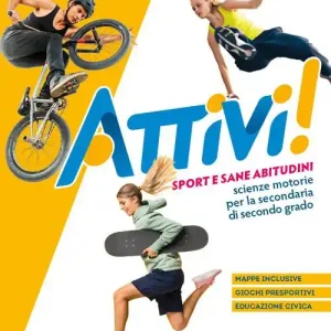 Prezzo Di Fabbrica Attivi! Sport e sane abitudini. Con Magazine. Per le Scuole superiori. Con e-book. Con espansione online