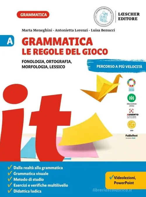 Novità Grammatica. Le regole del gioco. Per la Scuola media vol. A-B