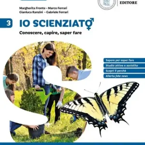 Offerta Lampo Io scienziat?. Conoscere, capire, saper fare. Per la Scuola Media vol. 3