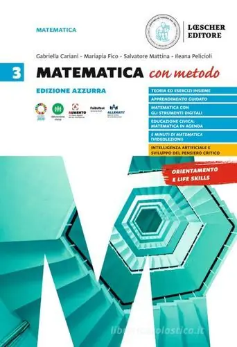 Matematica con metodo. Ediz. azzurra. Per le Scuole superiori vol. 3 Compra Adesso