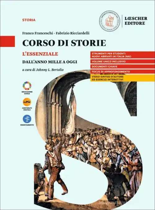 Corso di storie. L‘essenziale. Dal Mille a oggi. Per le Scuole superiori. Con myLIM Prezzo Scontato