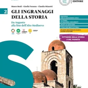Offerta Del Giorno Gli ingranaggi della storia. Per le Scuole superiori vol. 2