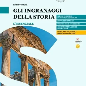 Di Tendenza Gli ingranaggi della storia. L‘essenziale. di L. Ventura. Per le Scuole superiori