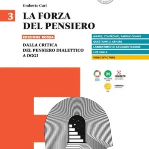 Novità La forza del pensiero. Ediz. rossa. Per le Scuole superiori vol. 3