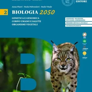 Biologia 2050. Per le Scuole superiori vol. 2 Più Venduto