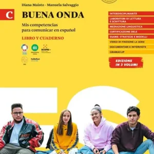 Prezzo Ridotto Buena onda. Mis competencias para comunicar en español. Libro del alumno. Con Cuaderno de ejercicios. Per le Scuole superiori vol. C