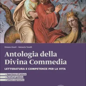 Offerta Limitata Per incantamento. Letteratura e competenze per la vita. Antologia della Divina Commedia. Per le Scuole superiori. Con espansione online