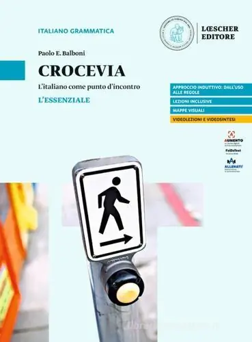 Più Venduto Crocevia. L‘italiano come punto d‘incontro. L‘essenziale. Per le Scuole superiori
