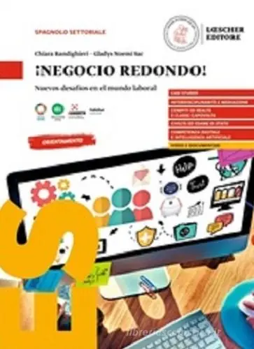 ¡Negocio redondo! Nuevos desafíos en el mundo laboral. Per le Scuole superiori Sconto