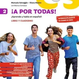 Offerta Speciale ¡A por todas! ¡Aprende y habla en español! Libro y cuaderno. Per la Scuola media vol. 2