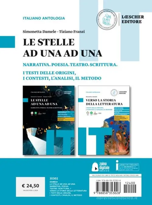Le stelle ad una ad una. Narrativa. Poesia. Teatro. Scrittura + Verso la storia della letteratura. Per le Scuole superiori. Con e-book. Con espansione online Promo Stagionale