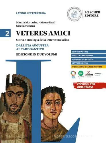 Offerta Del Giorno Veteres amici. Storia e antologia della letteratura latina vol. 2