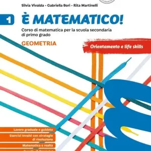 È matematico! Corso di matematica. Aritmetica 1 + Geometria 1 + Tavole e formule. Per la Scuola media vol. 1 Super Prezzo