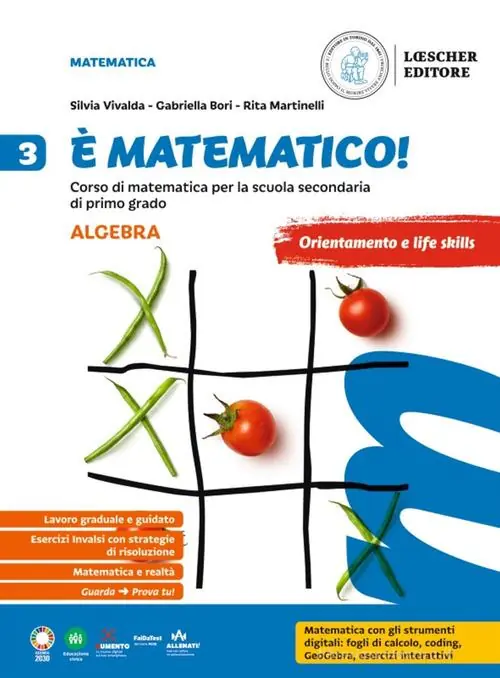 È matematico! Corso di matematica. Algebra + Geometria 3. Per la Scuola media Sconto