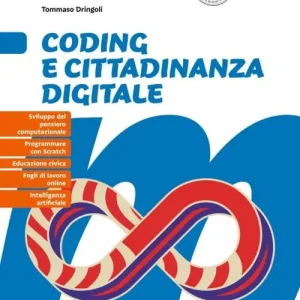 Nuova Collezione È matematico! Corso di matematica. Coding e cittadinanza digitale. Per la Scuola media