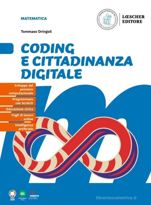 Nuova Collezione È matematico! Corso di matematica. Coding e cittadinanza digitale. Per la Scuola media