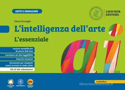 Sconto L‘intelligenza dell‘arte. L‘essenziale. Per la Scuola media. Con espansione online
