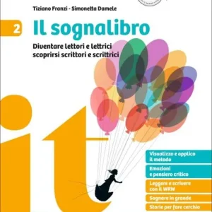 Vendita Finale Il sognalibro. Diventare lettori e lettrici scoprirsi scrittori e scrittrici. Per la Scuola media. Con e-book. Con espansione online vol. 2