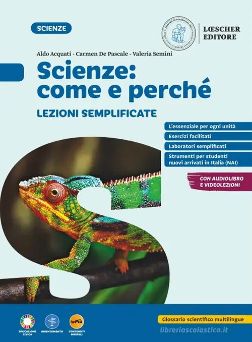 Scienze come e perché. Lezioni semplificate. Per la Scuola media. Con e-book Esclusivo