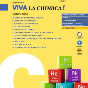 Compra Oggi Stesso Viva la chimica! Edizione gialla. Per il biennio delle Scuole superiori. Con Contenuto digitale per download e-book