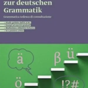 Offerta Limitata Grüne Wege zur deutschen Grammatik. Grammatica tedesca di consultazione. Per le Scuole superiori
