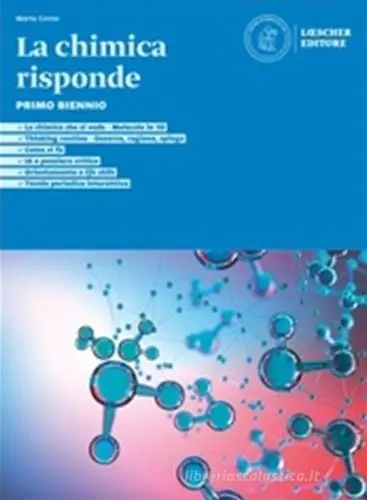 La chimica risponde. Corso di chimica. Per il primo biennio delle Scuole superiori Miglior Prezzo