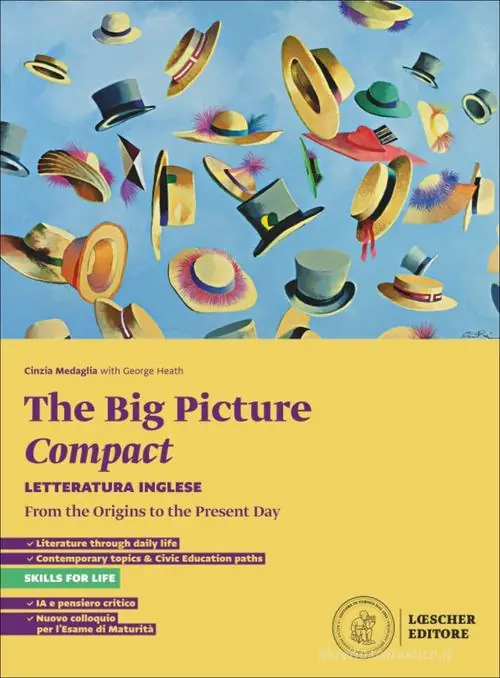 Più Venduto The big picture. Compact. Letteratura inglese. From the Origins to the Present day. Per le Scuole superiori