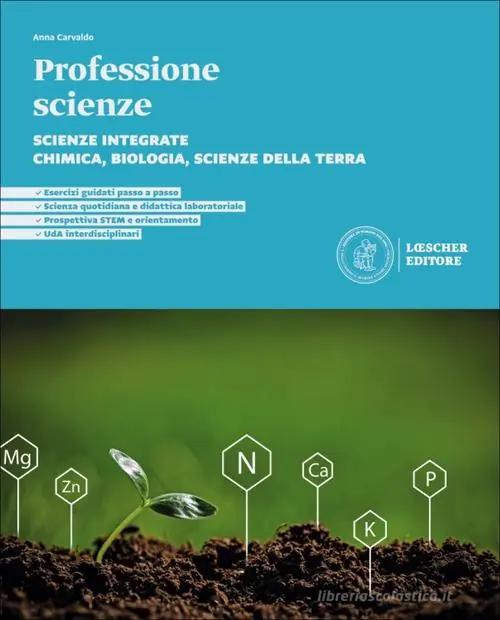 Professione scienze. Scienze integrate. Chimica, Biologia, Scienze della Terra. Per le Scuole superiori Novità