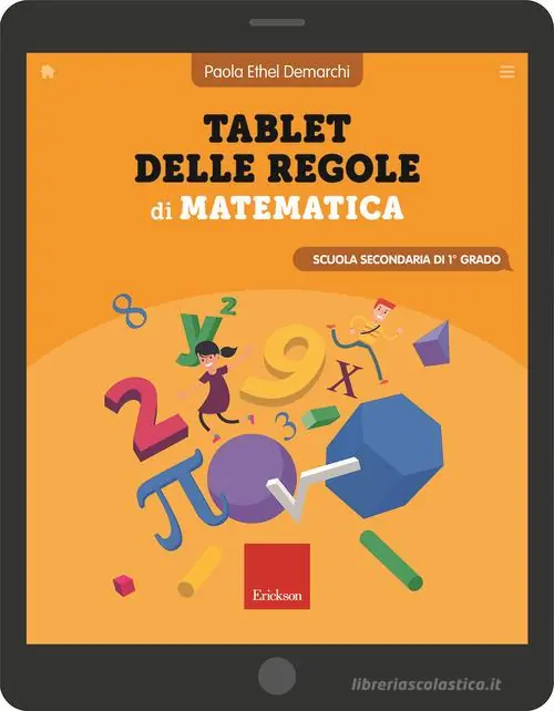 Tablet delle regole di matematica. Per la Scuola secondaria di 1° grado. Ediz. a spirale Consegna Rapida