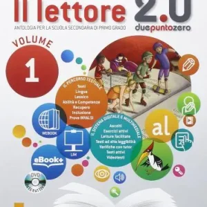 Il lettore 2.0. Per la Scuola media. Con e-book. Con espansione online vol. 1 Super Prezzo