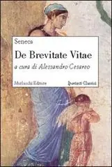 Occasione De brevitate vitae. Testo latino. Per le Scuole superiori. Con CD-ROM