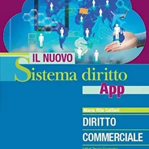 Compra Oggi Stesso Il nuovo sistema diritto app. Diritto commerciale. Per gli Ist. tecnici economici. Con app. Con e-book. Con espansione online