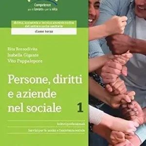 Saldi Persone, diritti e aziende nel sociale. Per il triennio degli Ist. professionali. Con e-book. Con espansione online vol. 1