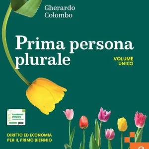 Compra Online Prima persona plurale. Per le Scuole superiori. Con e-book. Con espansione online