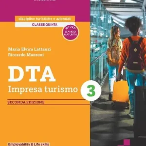 DTA Impresa turismo. Per gli Ist. tecnici e professionali. Con e-book. Con espansione online vol. 3 Occasione Imperdibile