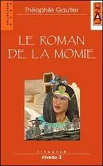 Le roman de la momie. Con CD Audio Occasione